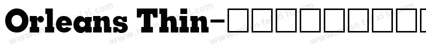 Orleans Thin字体转换